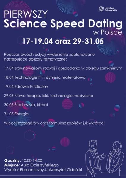 Grafika przedstawia plakat z białym tekstem na granatowym tle Pierwszy Science Speed Dating w Polsce 17-19.04 29-31.05